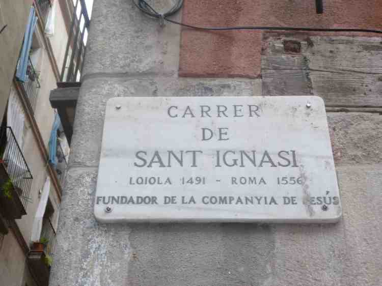 The street where Saint Ignatius lived in Barcelona